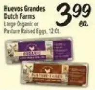 El Super Huevos Grandes Dutch Farms offer