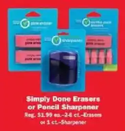 Schnucks Simply Done Erasers or Pencil Sharpener offer