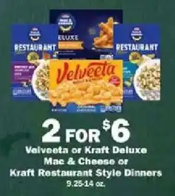 Schnucks Velveeta or Kraft Deluxe Mac & Cheese or Kraft Restaurant Style Dinners offer