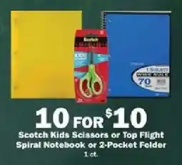 Schnucks Scotch Kids Scissors or Top Flight Spiral Notebook or 2-Pocket Folder offer