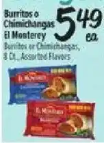 El Super El Monterey burritos or chimichangas offer