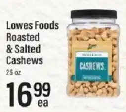 Lowes Foods Lowes Foods Roasted & Salted Cashews offer