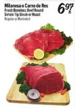 El Super Milanesa o Carne de Res Fresh Boneless Beef Round Sirloin Tip Steak or Roast offer