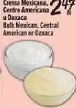 El Super Crema Mexicana, Central American or Oaxaca offer