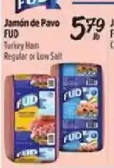 El Super Fud turkey ham offer
