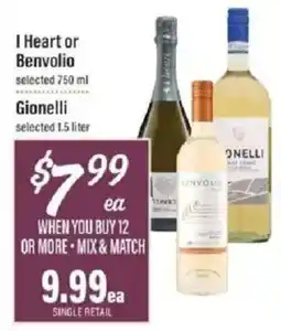 Lowes Foods I Heart or Benvolio selected 750 ml, Gionelli selected 1.5 liter offer
