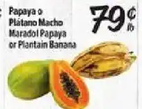 El Super Papaya or Plantain Banana offer