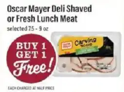 Lowes Foods Oscar Mayer Deli Shaved or Fresh Lunch Meat offer