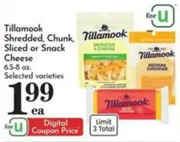 Pavilions Tillamook shredded chunk sliced or snack cheese offer
