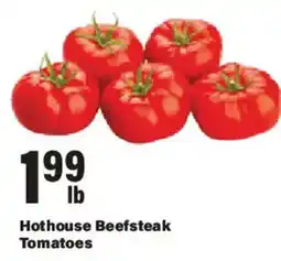 Big Y Hothouse Beefsteak Tomatoes offer