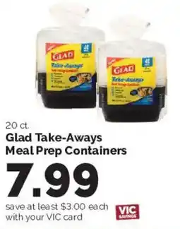 Harris Teeter Glad Take-Aways Meal Prep Containers offer