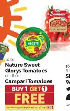 Harris Teeter Nature Sweet Glorlys Tomatoes or Campari Tomatoes offer