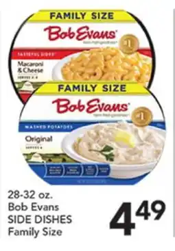 Pete's Fresh Market 28-32 oz. Bob Evans SIDE DISHES Family Size offer