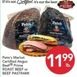 Pete's Fresh Market Pete's Market Certified Angus Beef Prime ROAST BEEF or BEEF PASTRAMI offer