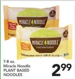 Pete's Fresh Market Miracle Noodle PLANT BASED NOODLES offer
