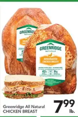Pete's Fresh Market Greenridge All Natural CHICKEN BREAST offer