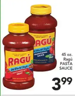 Pete's Fresh Market 45 oz. Ragú PASTA SAUCE offer