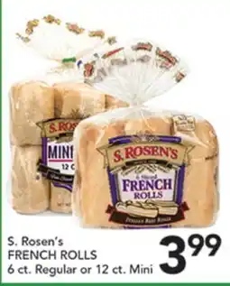 Pete's Fresh Market S. Rosen's FRENCH ROLLS offer