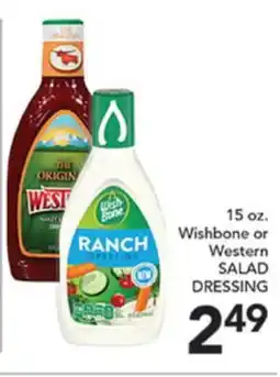 Pete's Fresh Market 15 oz. Wishbone or Western SALAD DRESSING offer