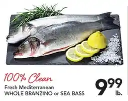 Pete's Fresh Market Fresh Mediterranean WHOLE BRANZINO or SEA BASS offer