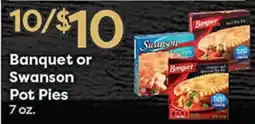 Rich's Fresh Market Banquet or Swanson Pot Pies offer