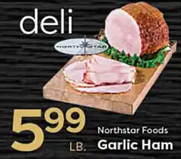 Rich's Fresh Market Northstar Foods Garlic Ham offer