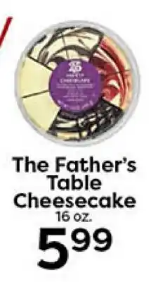 Rich's Fresh Market The Father's Table Cheesecake offer