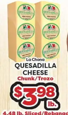 Torres Supermercado La Chona QUESADILLA CHEESE Chunk offer