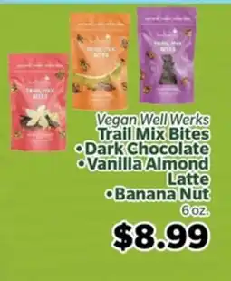Living Fresh Market Vegan Well Werks Trail Mix Bites offer
