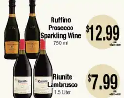 Big Saver Foods Ruffino Prosecco Sparkling Wine 750 ml, Riunite Lambrusco 1.5 Liter offer