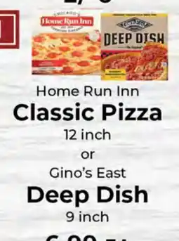 Sunset Foods Home Run Inn Classic Pizza 12 inch or Gino's East Deep Dish 9 inch offer