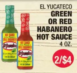 Carnicerias Jimenez EL YUCATECO GREEN OR RED HABANERO HOT SAUCE offer