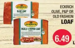 Carnicerias Jimenez ECKRICH OLIVE, P&P OR OLD FASHION LOAF offer