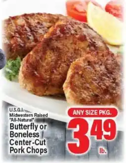 Angelo Caputo's Fresh Market U.S.G.I. Midwestern Raised All-Natural Butterfly or Boneless Center-Cut Pork Chops offer