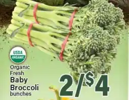Angelo Caputo's Fresh Market Organic Fresh Baby Broccoli bunches offer