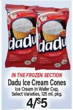 Angelo Caputo's Fresh Market Dadu Ice Cream Cones offer
