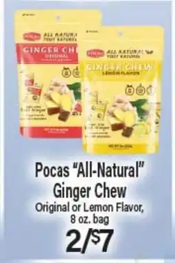 Angelo Caputo's Fresh Market Pocas All-Natural Ginger Chew offer