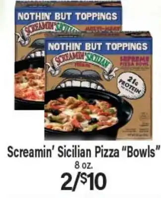 Angelo Caputo's Fresh Market Screamin' Sicilian Pizza Bowls offer