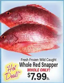 Angelo Caputo's Fresh Market Fresh Frozen Wild Caught Whole Red Snapper offer