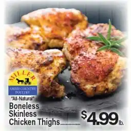 Angelo Caputo's Fresh Market Miller Boneless Skinless Chicken Thighs offer