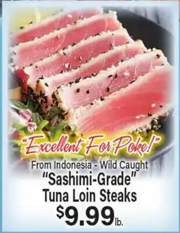 Angelo Caputo's Fresh Market From Indonesia - Wild Caught Sashimi-Grade Tuna Loin Steaks offer