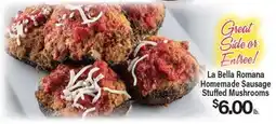Angelo Caputo's Fresh Market La Bella Remana Homemade Sausage Stuffed Mushrooms offer