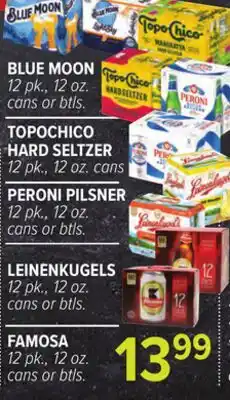 Cermak Fresh Market BLUE MOON, TOPOCHICO HARD SELTZER, PERONI PILSNER, LEINENKUGELS, FAMOSA offer