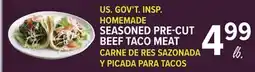Cermak Fresh Market US. GOV'T. INSPI. HOMEMADE SEASONED PRE-CUT BEEF TACO MEAT offer