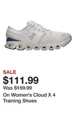 Dick's Sporting Goods On Women's Cloud X 4 Training Shoes offer