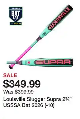 Dick's Sporting Goods Louisville Slugger Supra 2¾ USSSA Bat 2026 (-10) offer