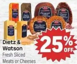 Tony’s Fresh Market Dietz & Watson Fresh Sliced Meats or Cheeses offer