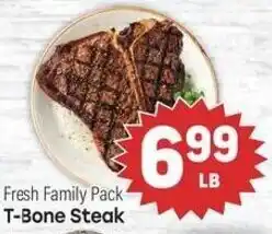Tony’s Fresh Market Fresh Family Pack T-Bone Steak offer