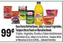Food City Casa Fiesta Refried Beans, Libby's Canned Vegetables, Tampico Citrus Punch or Maruchan Bowls offer