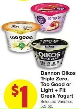 Market Street Dannon Oikos Triple Zero, Too Good or Light + Fit Greek Yogurt offer